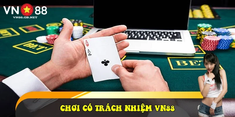 Chơi có trách nhiệm VN88