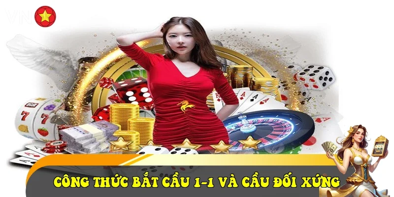 Công thức bắt cầu 1-1 và cầu đối xứng Công thức bắt cầu 1-1 và cầu đối xứng