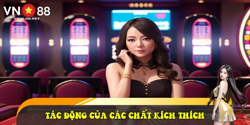 Tác động của các chất kích thích và sự mệt mỏi