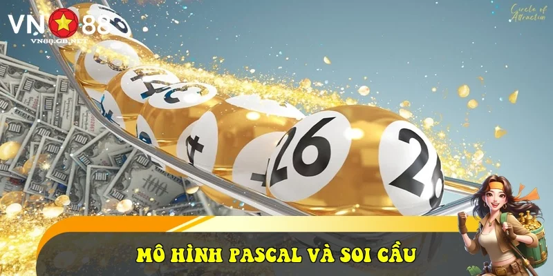 mô hình Pascal và soi cầu